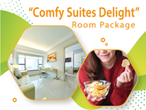 Comfy suites delight room package